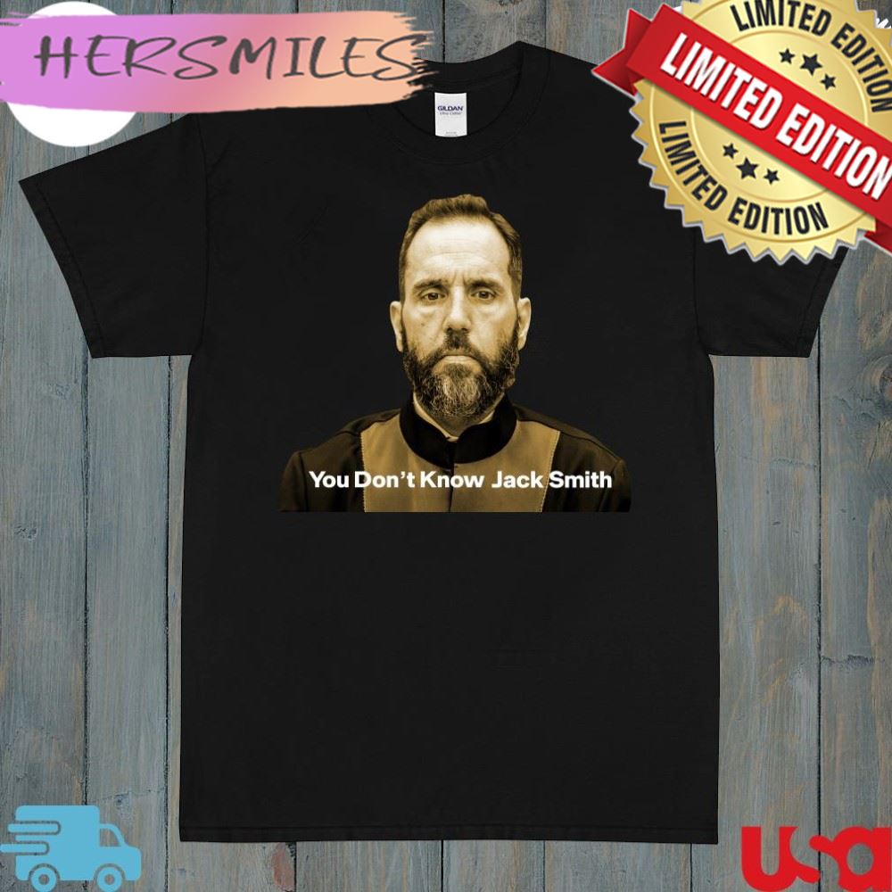 Official You Don't Know Jack Smith T-shirt - Hersmiles
