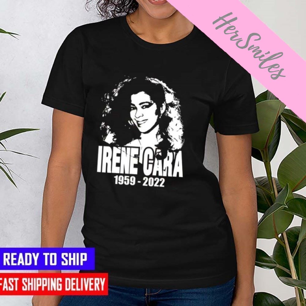 Rip Irene Cara 1959-2022 Thank You For The Memories T-shirt