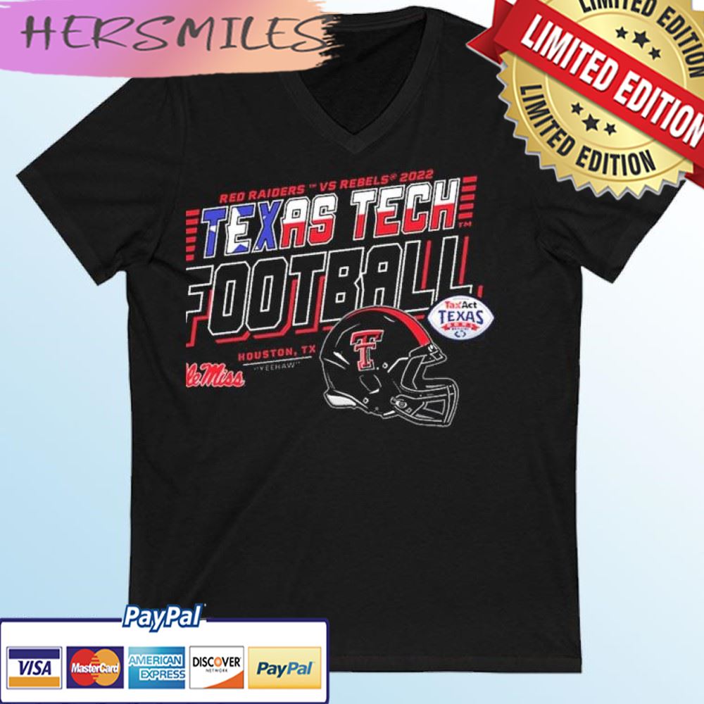 Texas Tech Red Raiders Vs Ole Miss Rebels 2022 TaxAct Texas Bowl T-shirt