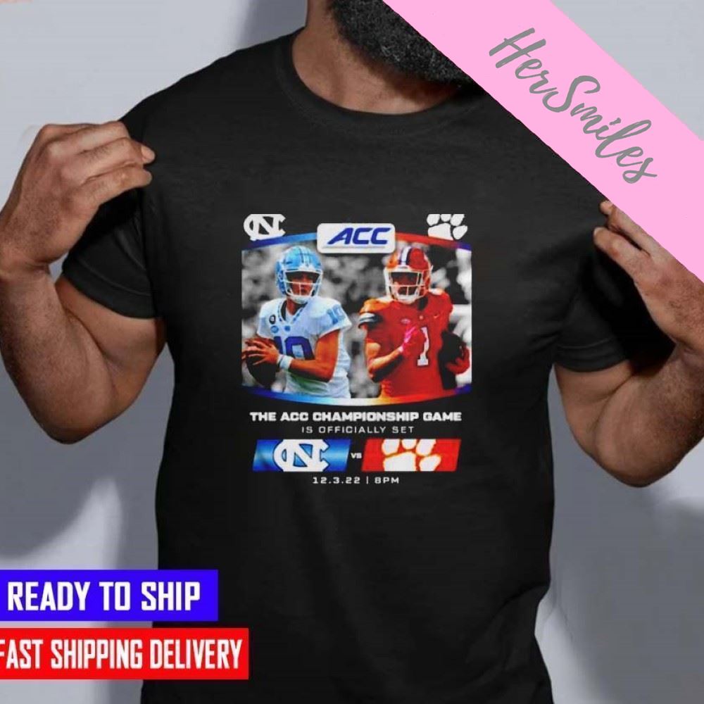 The ACC Championship Game 2022 Clemson Tigers Vs North Carolina Tar Heels T-shirt