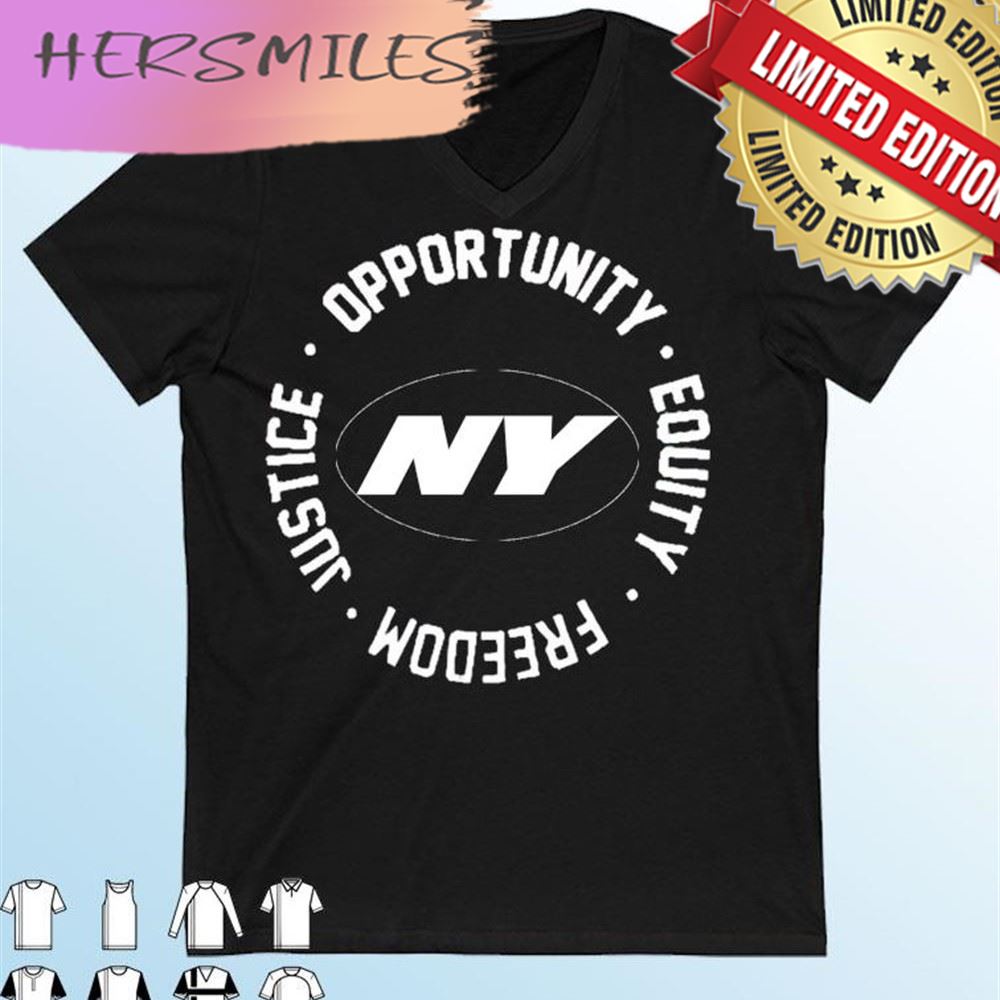 The Jets Football Opportunity Equality Freedom Justice T-shirt
