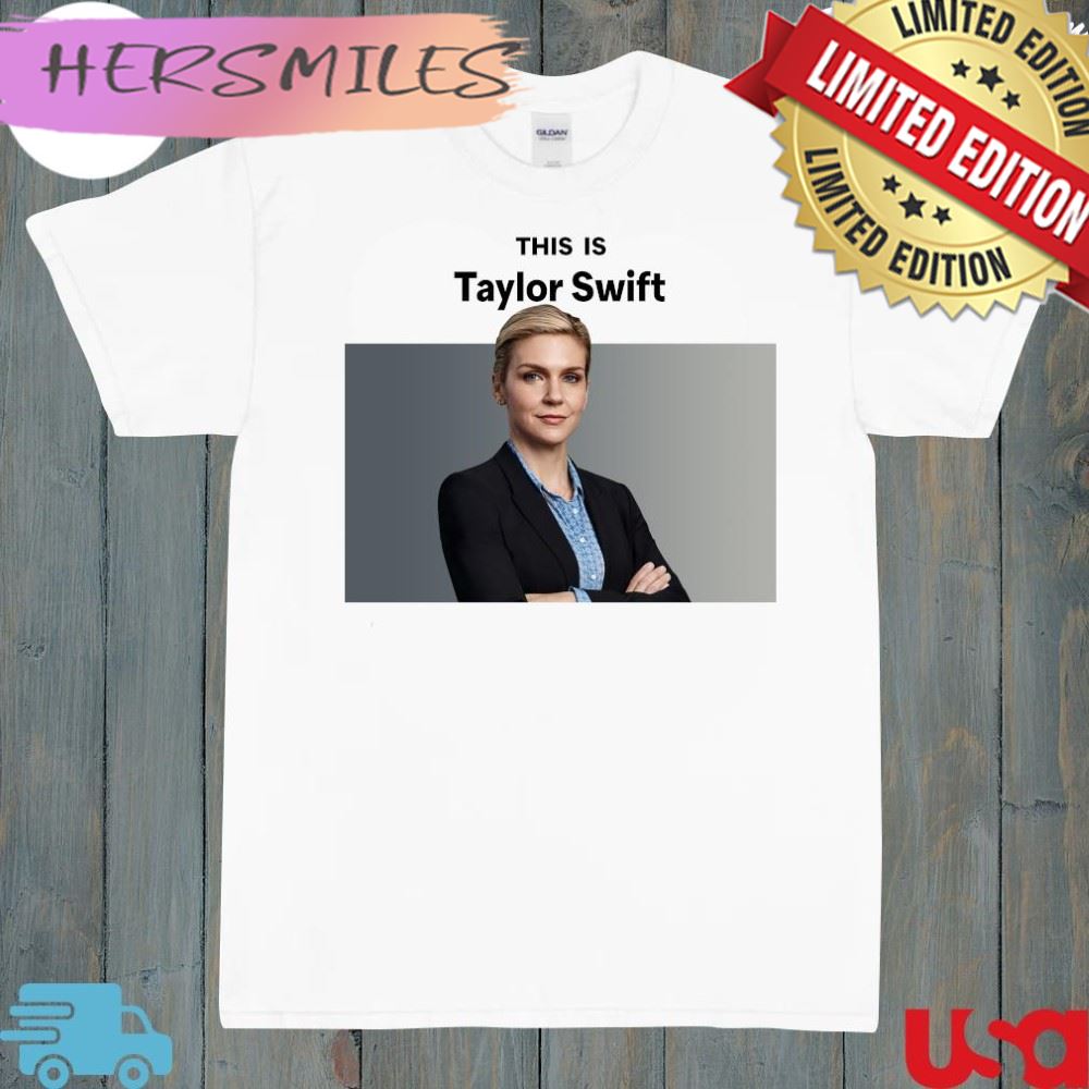 This is Taylor Swift Kim Wexler t-shirt