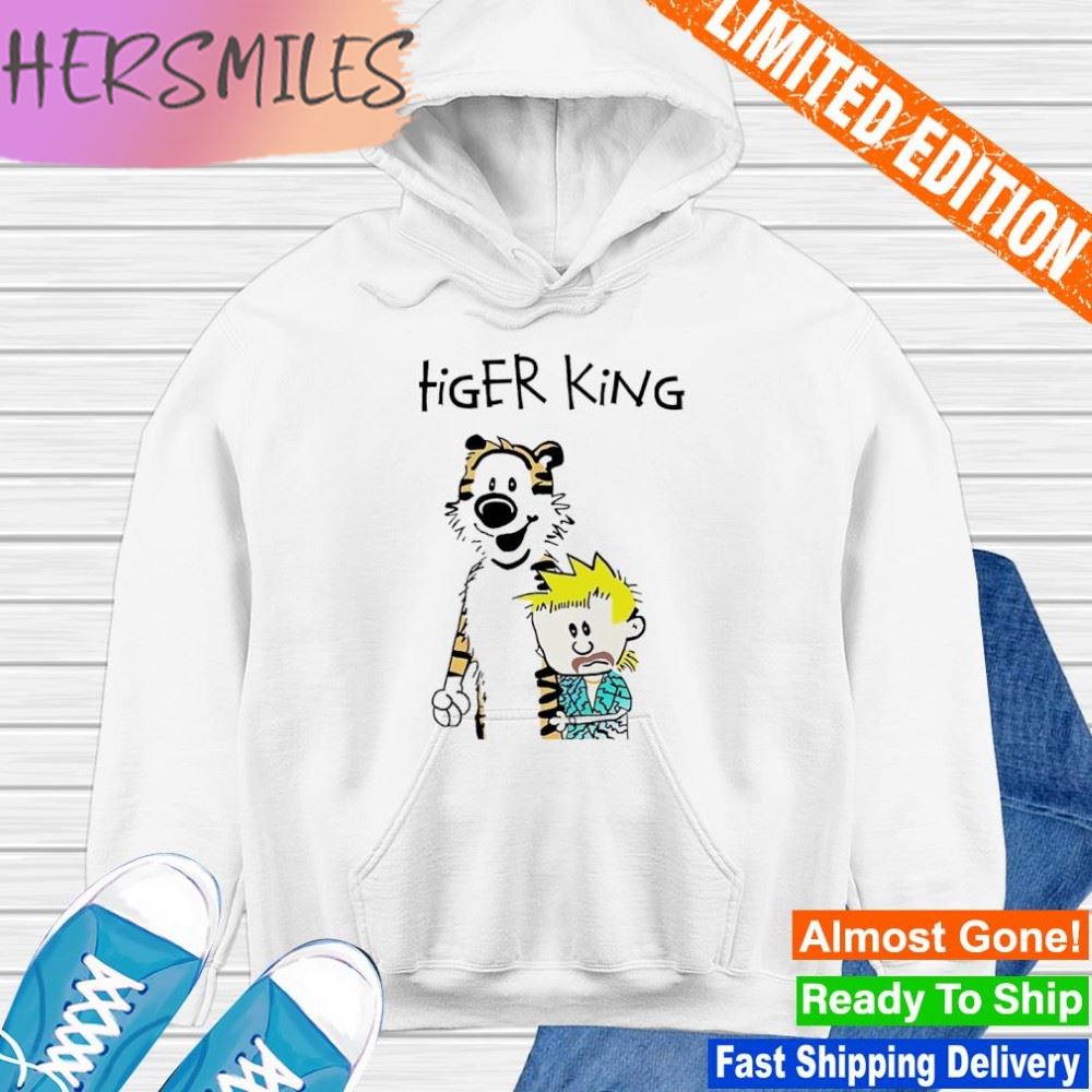 Tiger King Calvin and Hobbes Meme shirt