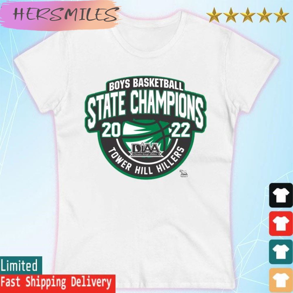 Tower Hill Hillers 2022 DIAA – Boys Basketball State Champions  T-shirt