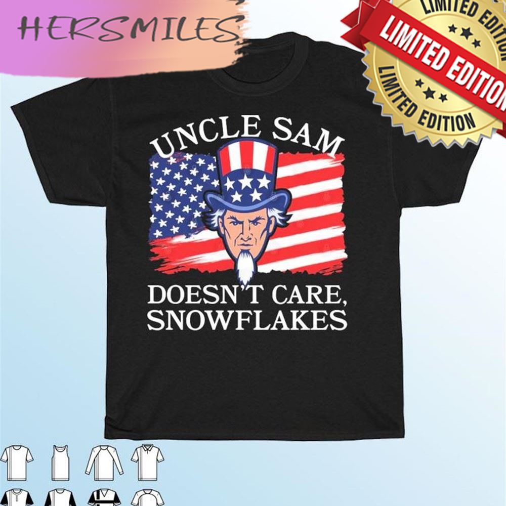 Uncle Sam Doesn't Care, Snowflakes American Flag T-shirt Uncle Sam Doesn't Care, Snowflakes American Flag T-shirt