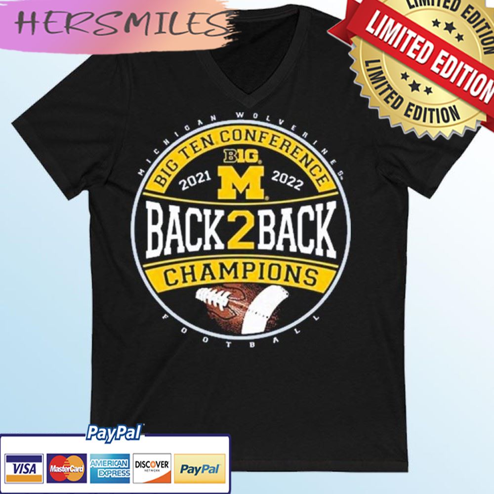 university Of Michigan Wolverines Football Big 10 Conference Back 2 Back Champions T-shirt