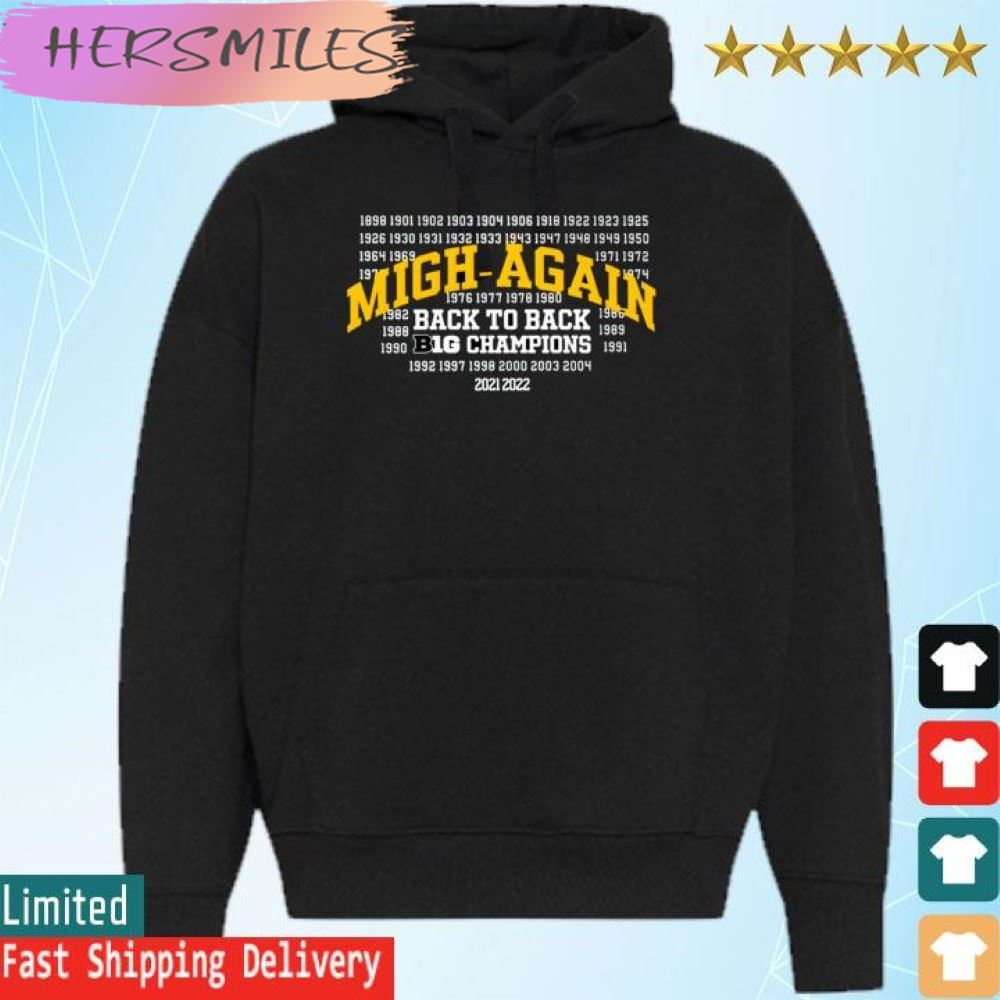 Valiant University of Michigan Football Mich-Again Back-To-Back Big Ten Champions  T-shirt