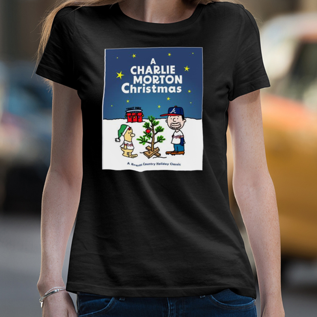 A Charlie Morton Christmas A Braves Country Holiday Classic Shirt