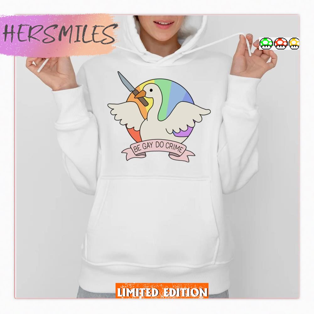 Be Gay Do Crime Goose Lgbtq Pride Month Shirt Be Gay Do Crime Goose Lgbtq Pride Month Shirt