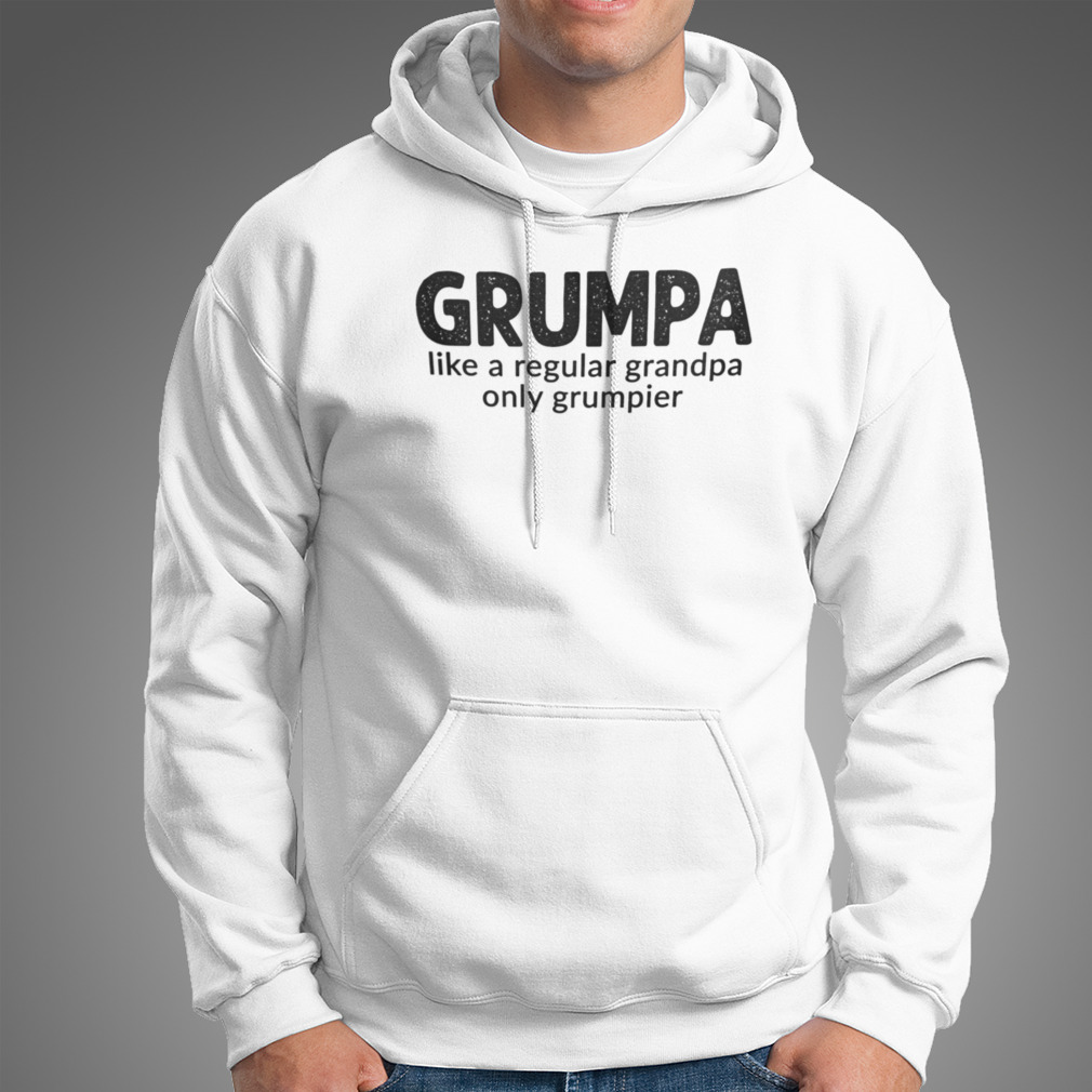 Grumpa Like A Regular Grandpa Only Grumpier Shirt