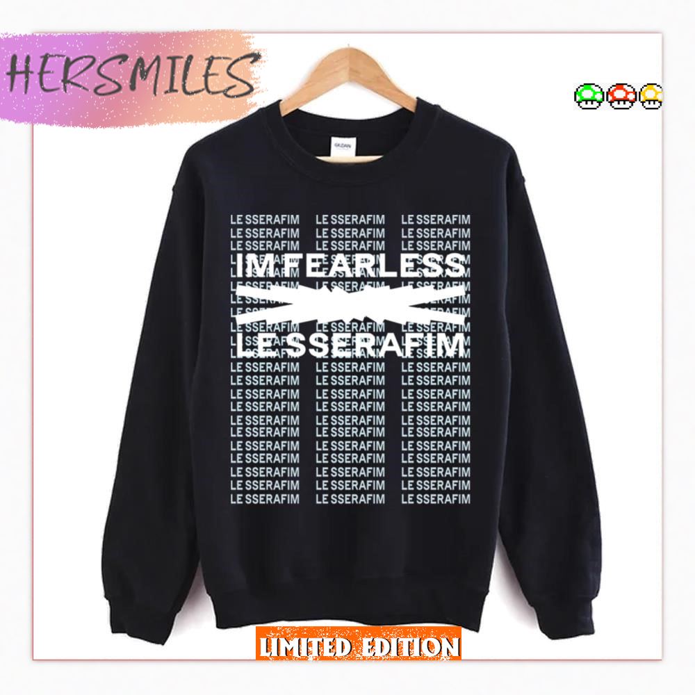 Lesserafim I’m Fearless  T-shirt