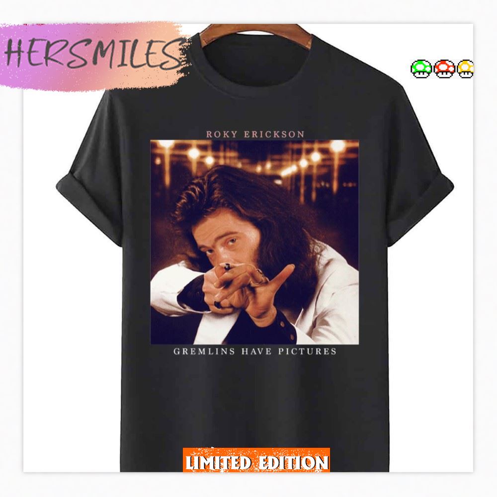 Roky Erickson Gremlins Have Picture  T-Shirt