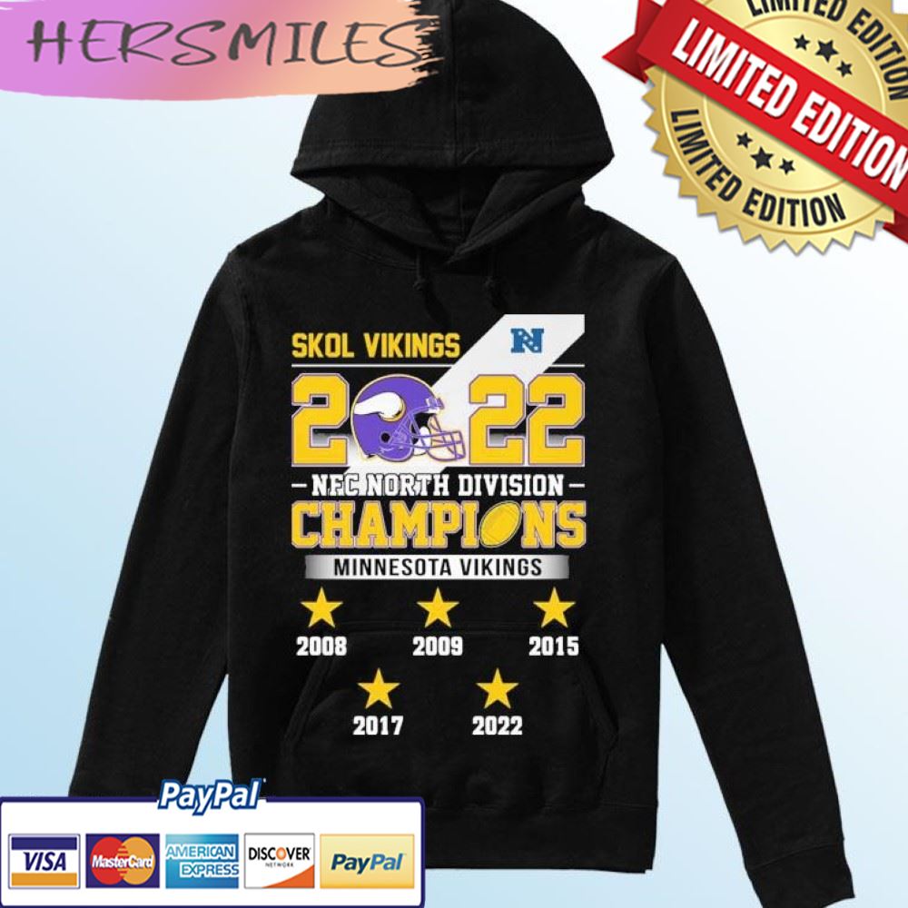 2008 2009 2015 2017 2022 Minnesota Vikings NFC North division Champions  Shirt, hoodie, sweater, long sleeve and tank top