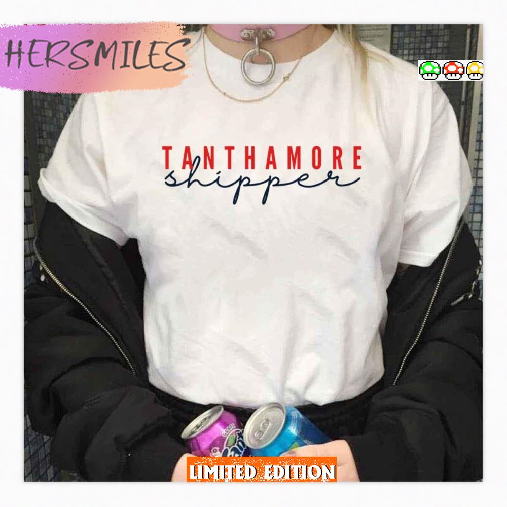 Tanthamore Shipper Kit Tanthalos And Jade Claymore Willow Tv Show  Shirt