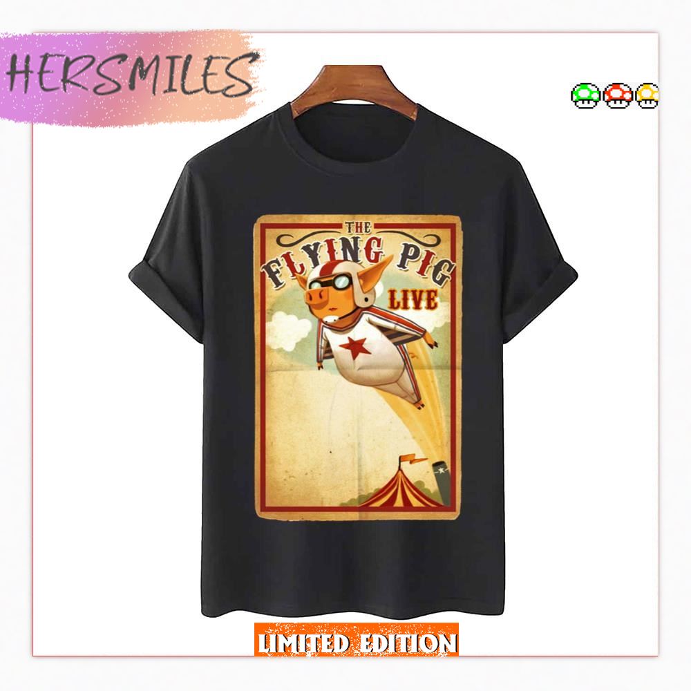 The Flying Pig Circus Atraction T-shirt