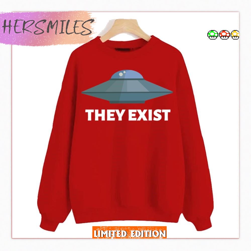 They Exist Ufo Person Of Interest  T-shirt