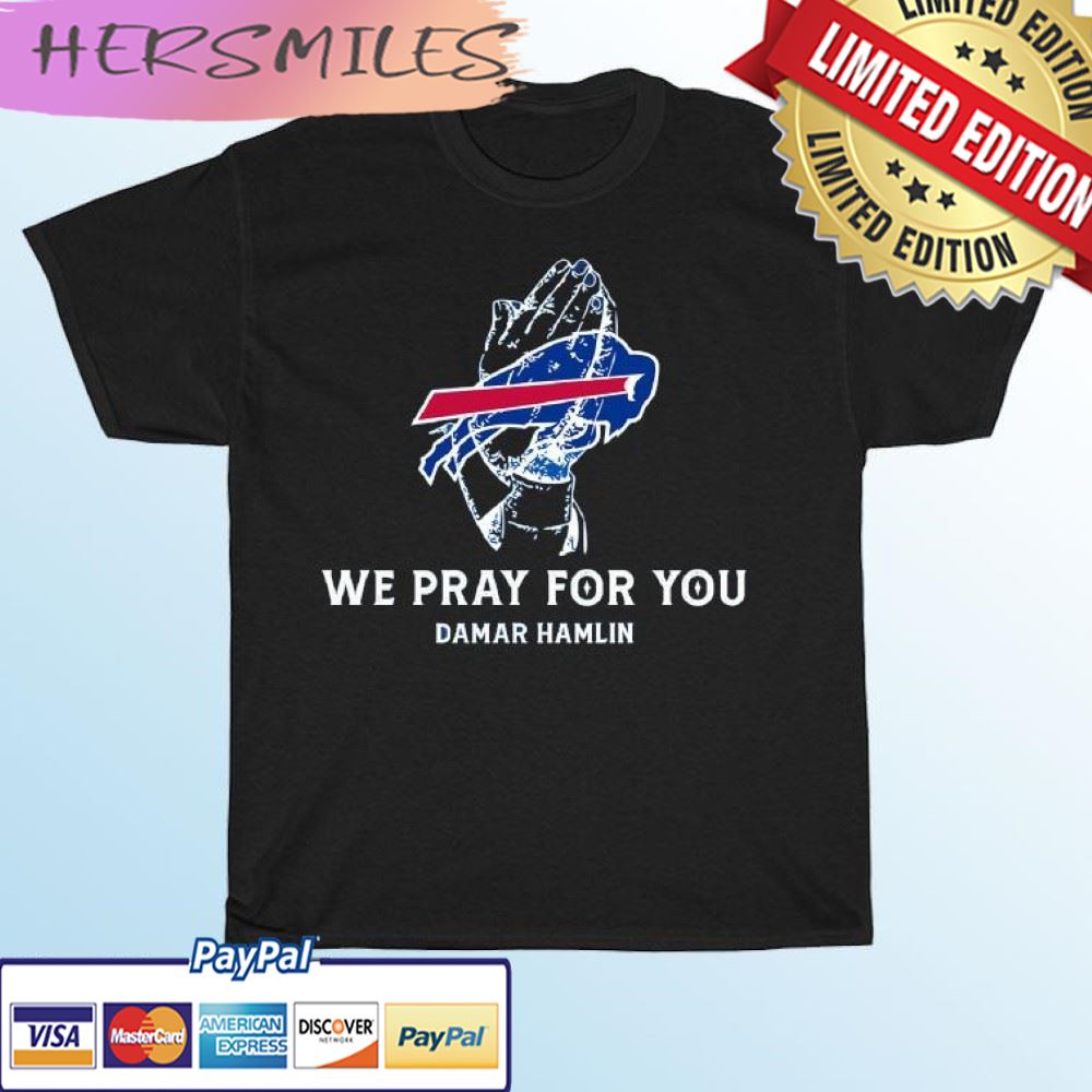 Hope For Damar Hamlin Buffalo Bills T-shirt - Hersmiles