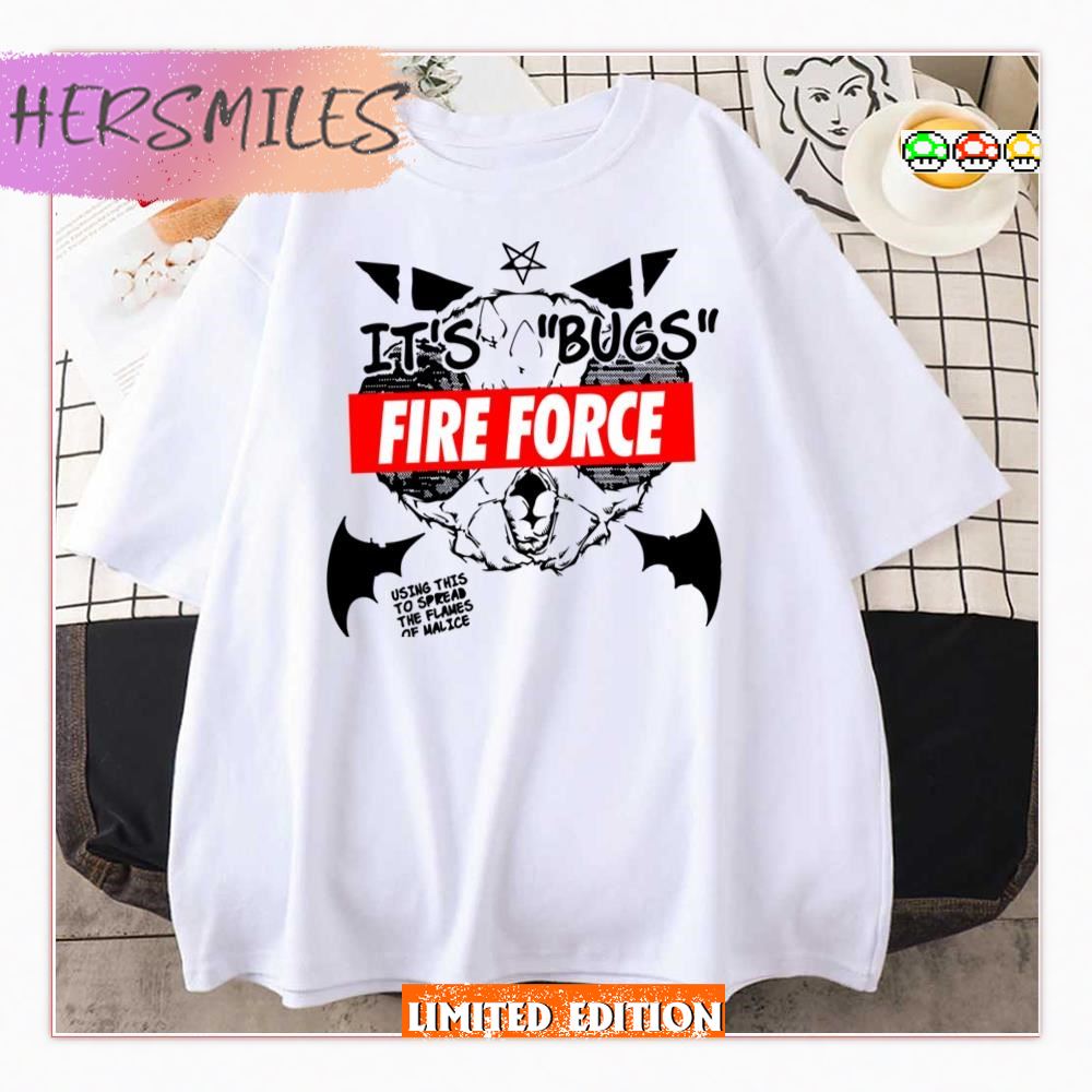 Fire Rorce It’s Bugs Bugs Character 1 T-shirt