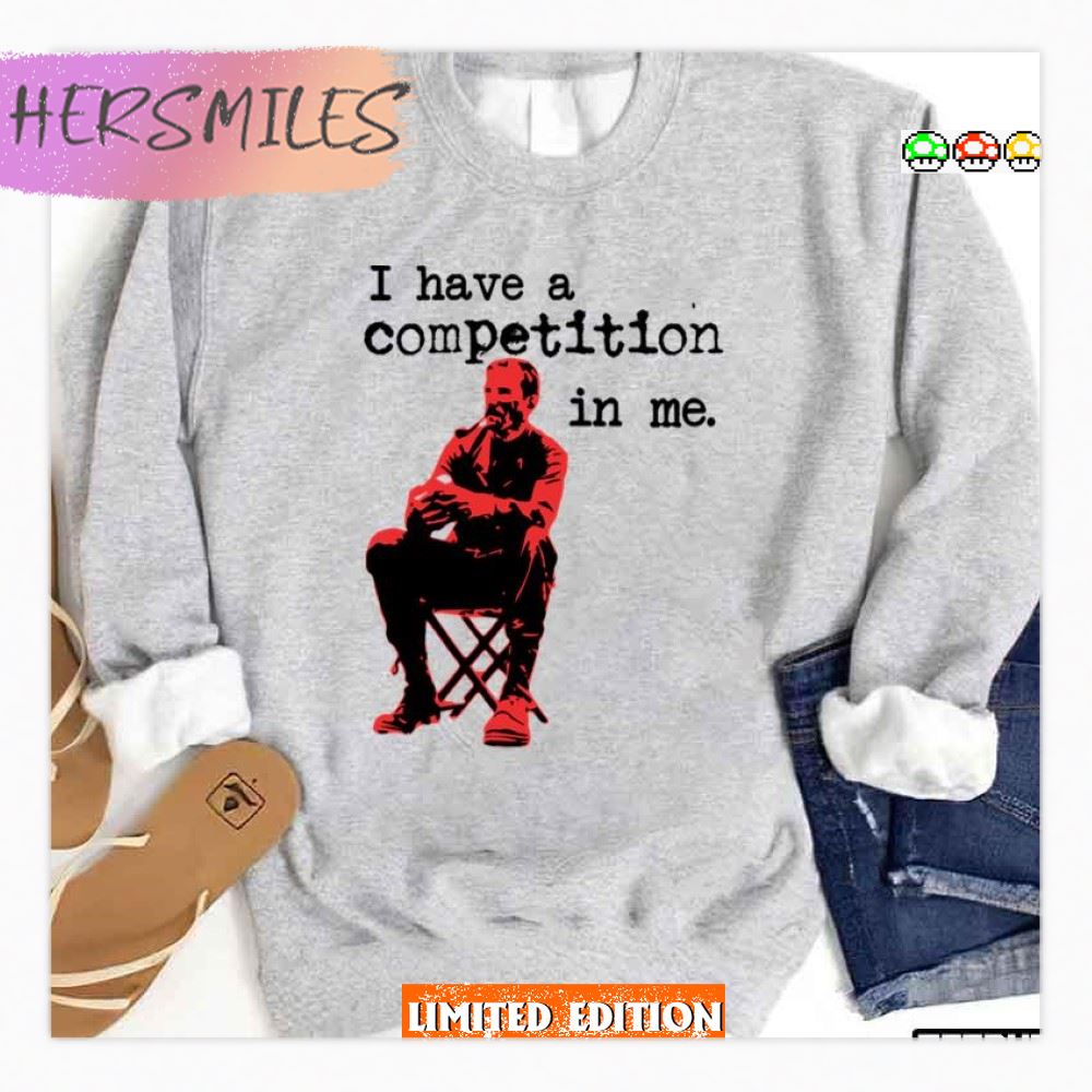 I Have A Competition In Me There Will Be Blood Unisex Sweatshirt