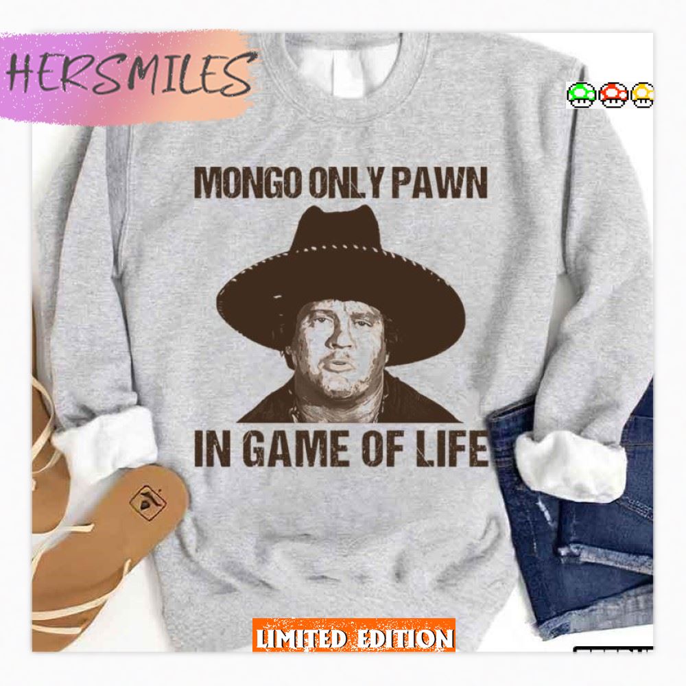 In Game Of Life Blazing Saddles Unisex Sweatshirt