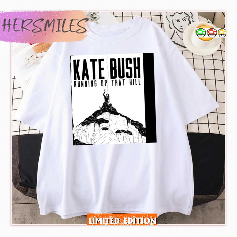 Kate Bush Running Up That Hill A Deal With God Unisex T-Shirt