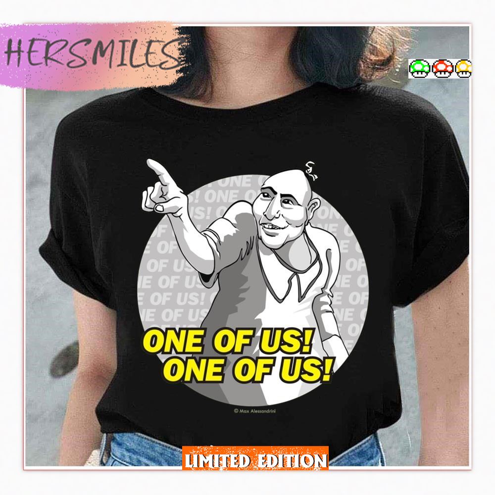 One Of Us One Of Us Freaks Movie T-Shirt