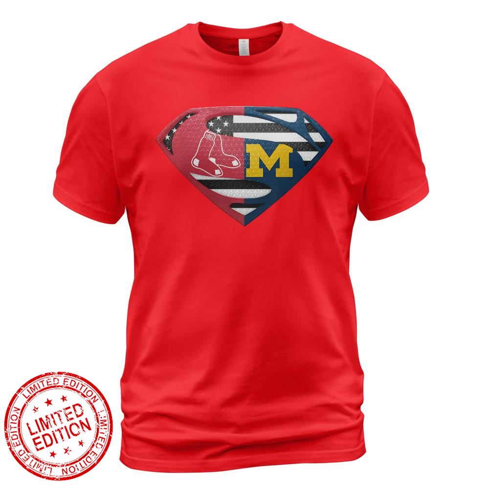 Boston Red Sox Michigan Wolverines Superman Logo Us Flag Shirt Boston Red Sox Michigan Wolverines Superman Logo Us Flag Shirt
