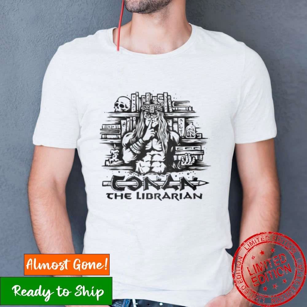 Conan The Librarian Shirt Conan The Librarian Shirt