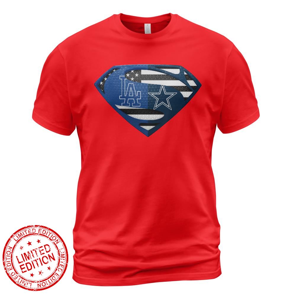 Dallas Cowboys Los Angeles Dodgers Superman Logo Us Flag Shirt