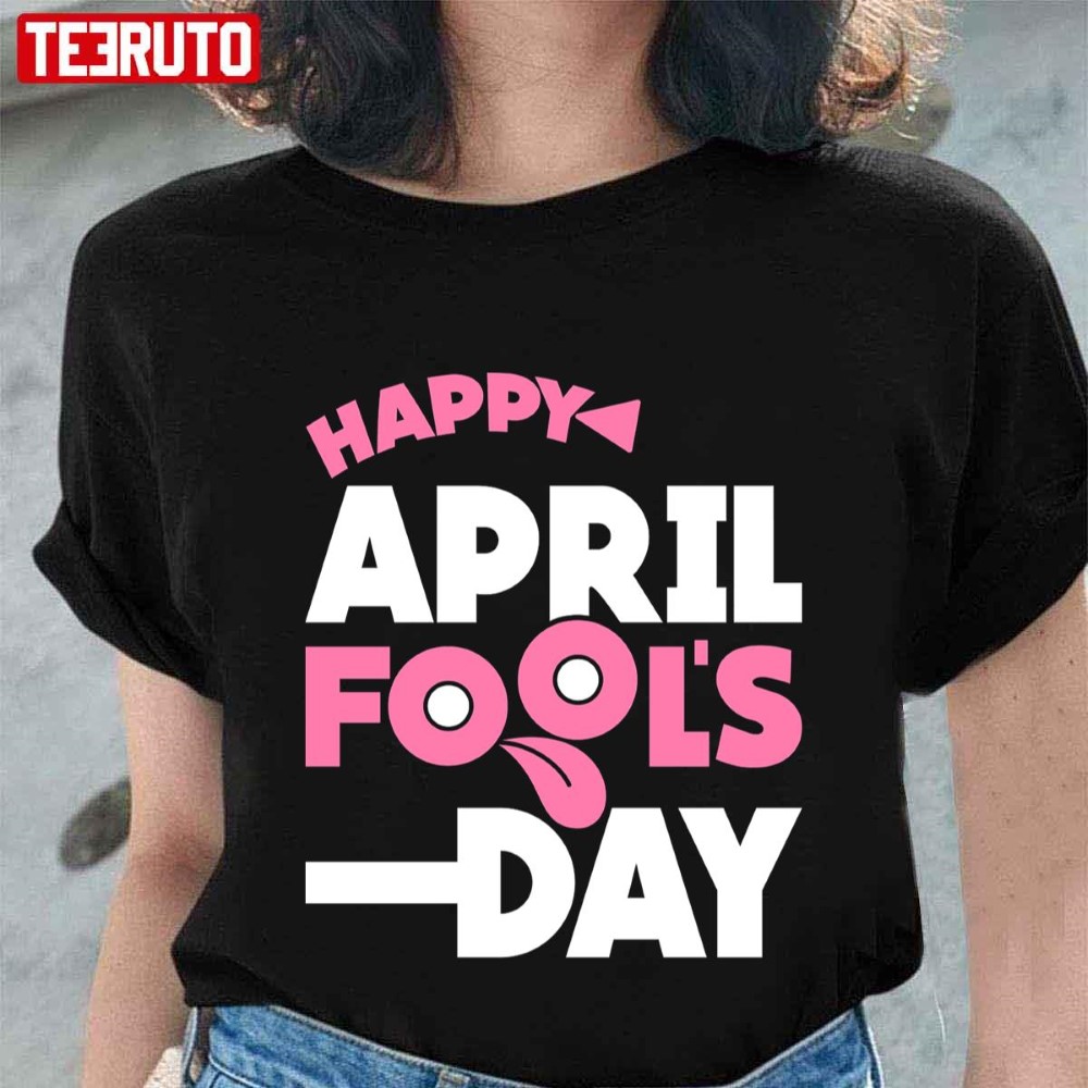 Meme Happy April Fools Day T-Shirt