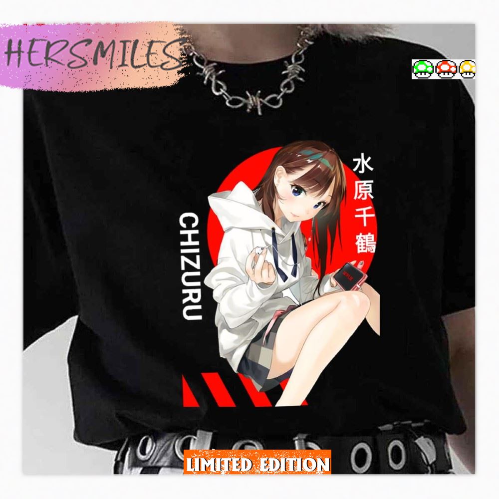 Modern Streetstyle Chizuru Rent A Girlfriend Anime Shirt