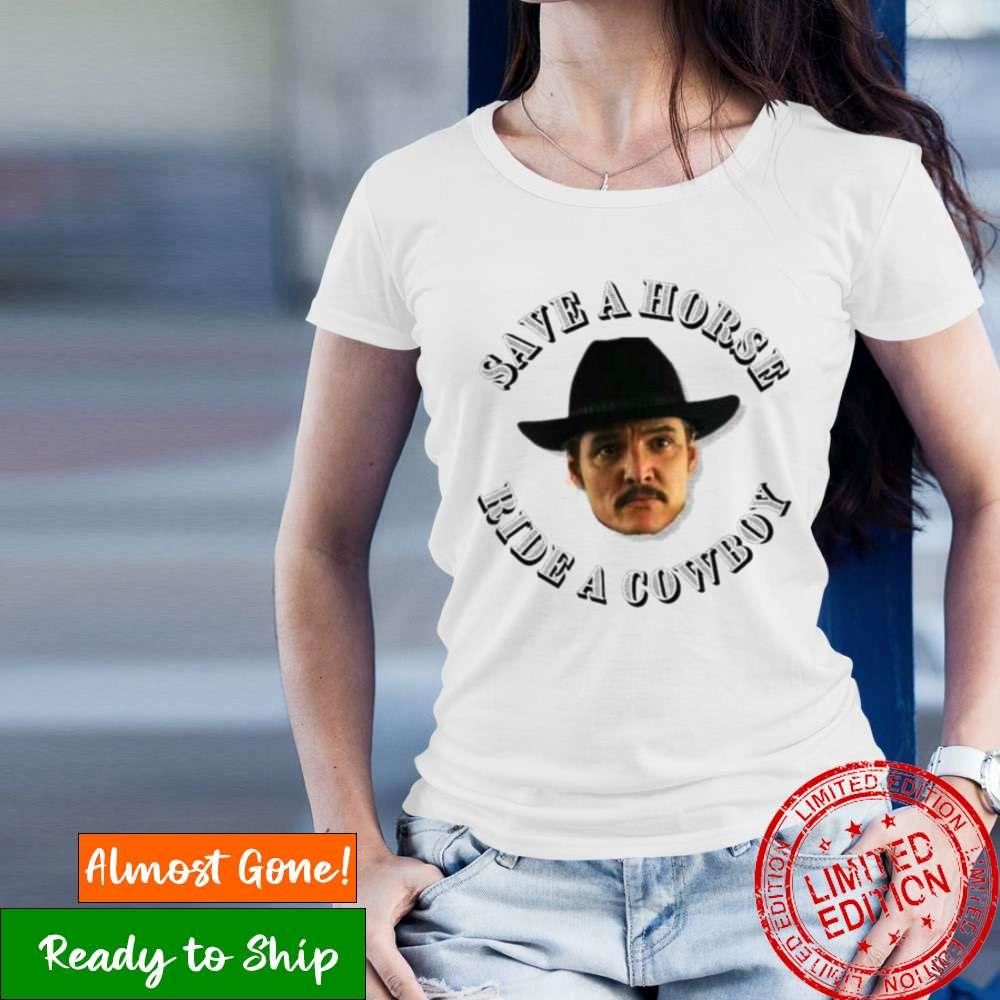 Pedro Pascal Save A Horse Ride A Cowboy Sweatshirt