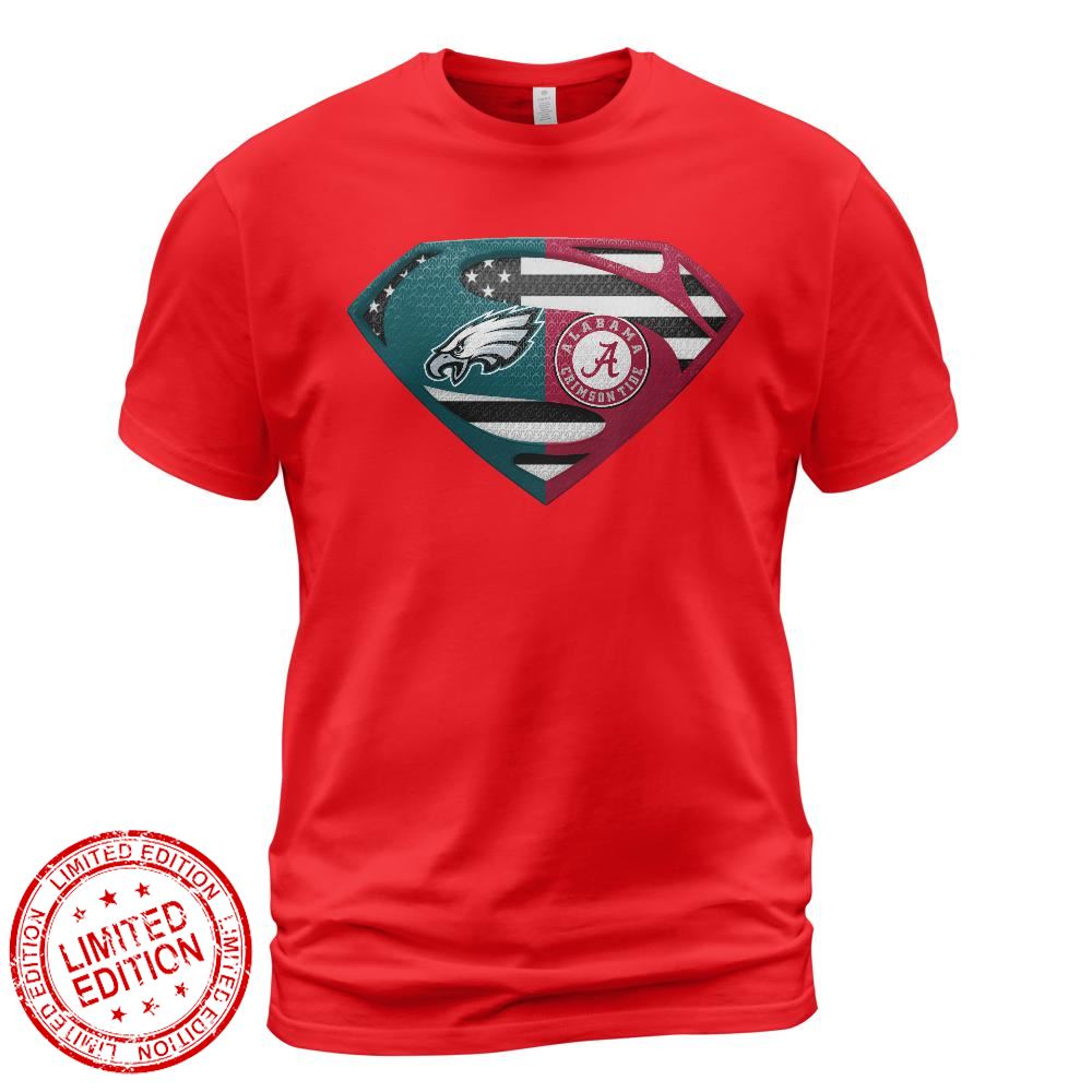 Philadelphia Eagles Alabama Crimson Tide Superman Logo Us Flag Shirt