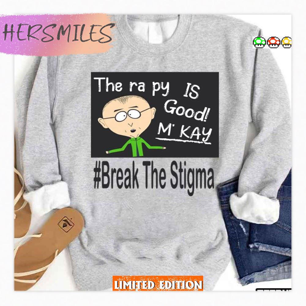 Therapy Is Good M’kay South Park Shirt