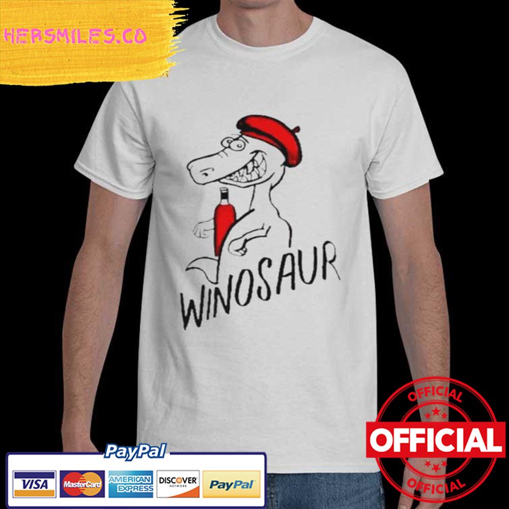 Dinosaur Winosaur Shirt