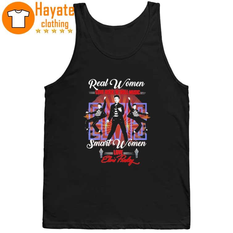 Real Women love Rock 'N' Roll MUsic Smart Women love Elvis Presley 2023 Shirt Real Women love Rock 'N' Roll MUsic Smart Women love Elvis Presley 2023 Shirt