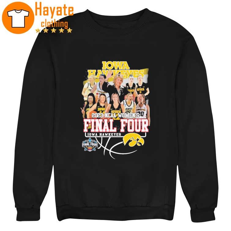 The Iowa Hawkeyes 2023 NCAA Women's Final Four Shirt The Iowa Hawkeyes 2023 NCAA Women's Final Four Shirt