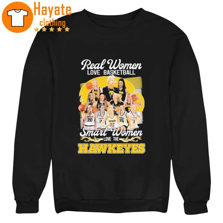 Top Real Women love Basketball Smart Women love the Iowa Hawkeyes 2023 Shirt Top Real Women love Basketball Smart Women love the Iowa Hawkeyes 2023 Shirt