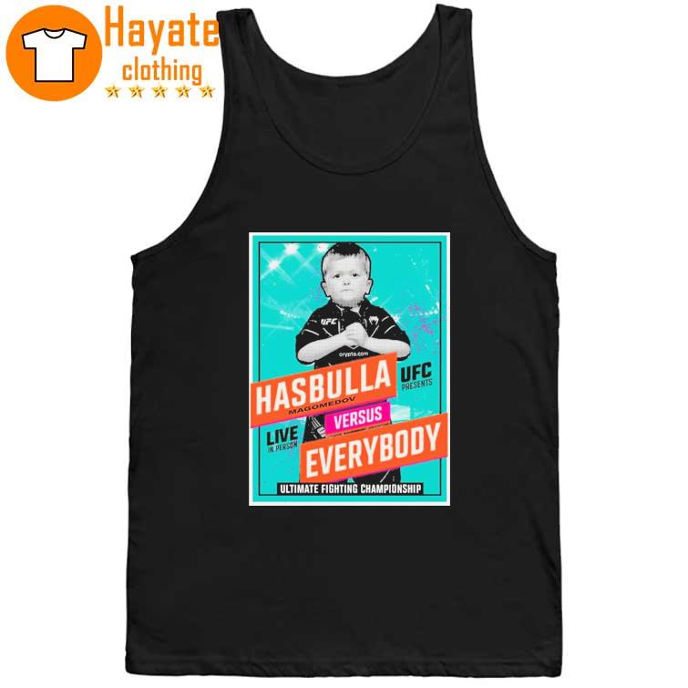 Ufc Hasbulla Vs Everybody Shirt Ufc Hasbulla Vs Everybody Shirt
