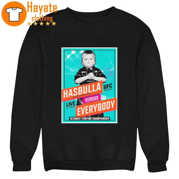 Ufc Hasbulla Vs Everybody Shirt Ufc Hasbulla Vs Everybody Shirt