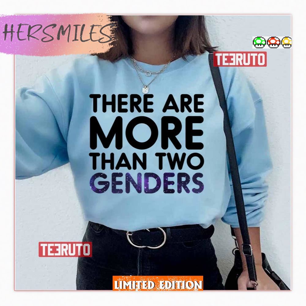 Text Art There Are More Than Two Genders Shirt