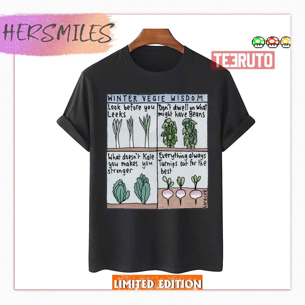 Winter Vegie Wisdom Judy Horacek Shirt
