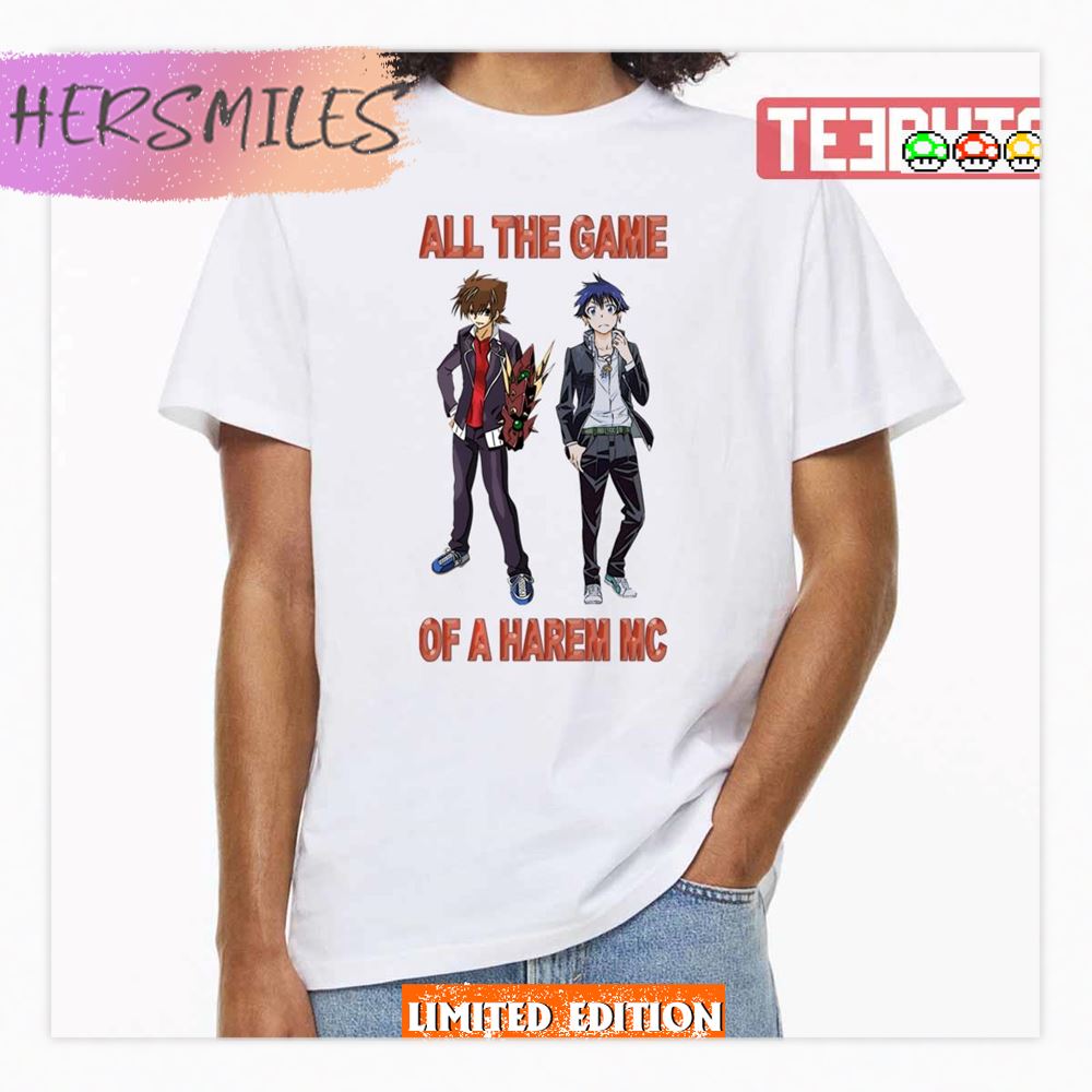 All The Game Of A Harem Mc Date A Live Shirt