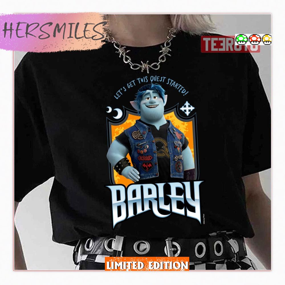 Barley Let’s Get This Quest Started Onward Movie Shirt