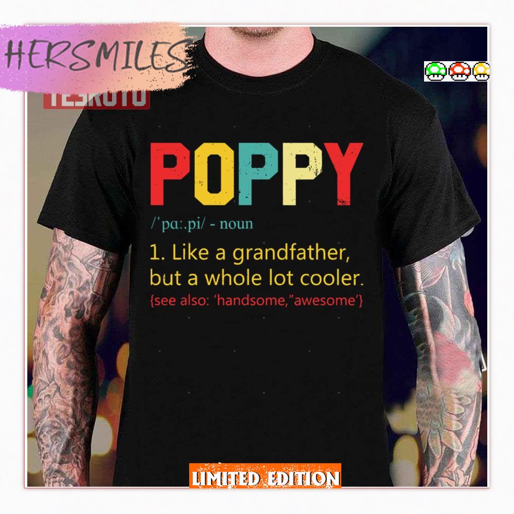 Best Poppy Definition Retro Father’s Day Shirt