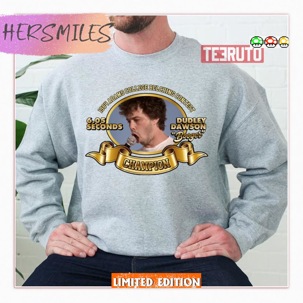 Booger 1984 Belching Champion Revenge Of The Nerds Sweatshirt