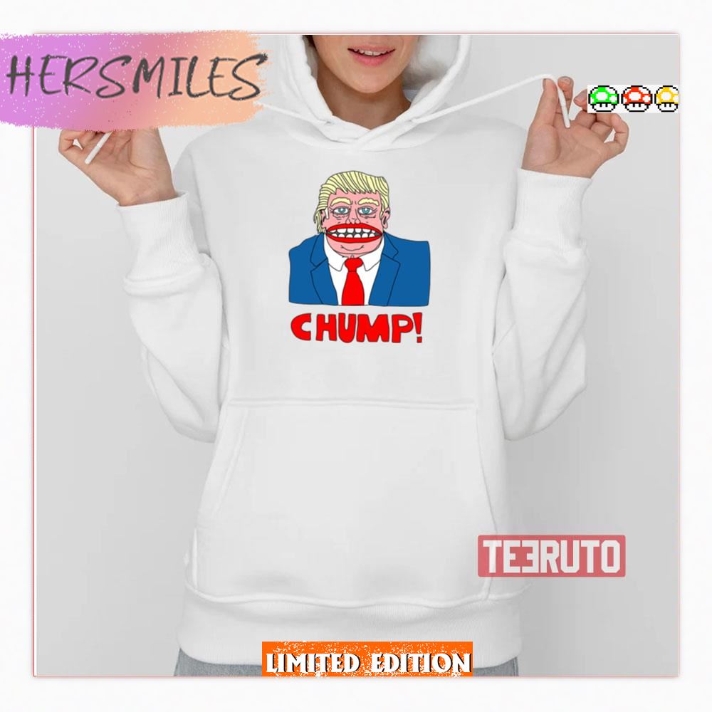Chump Anti Design Donald Trump Graphic Shirt