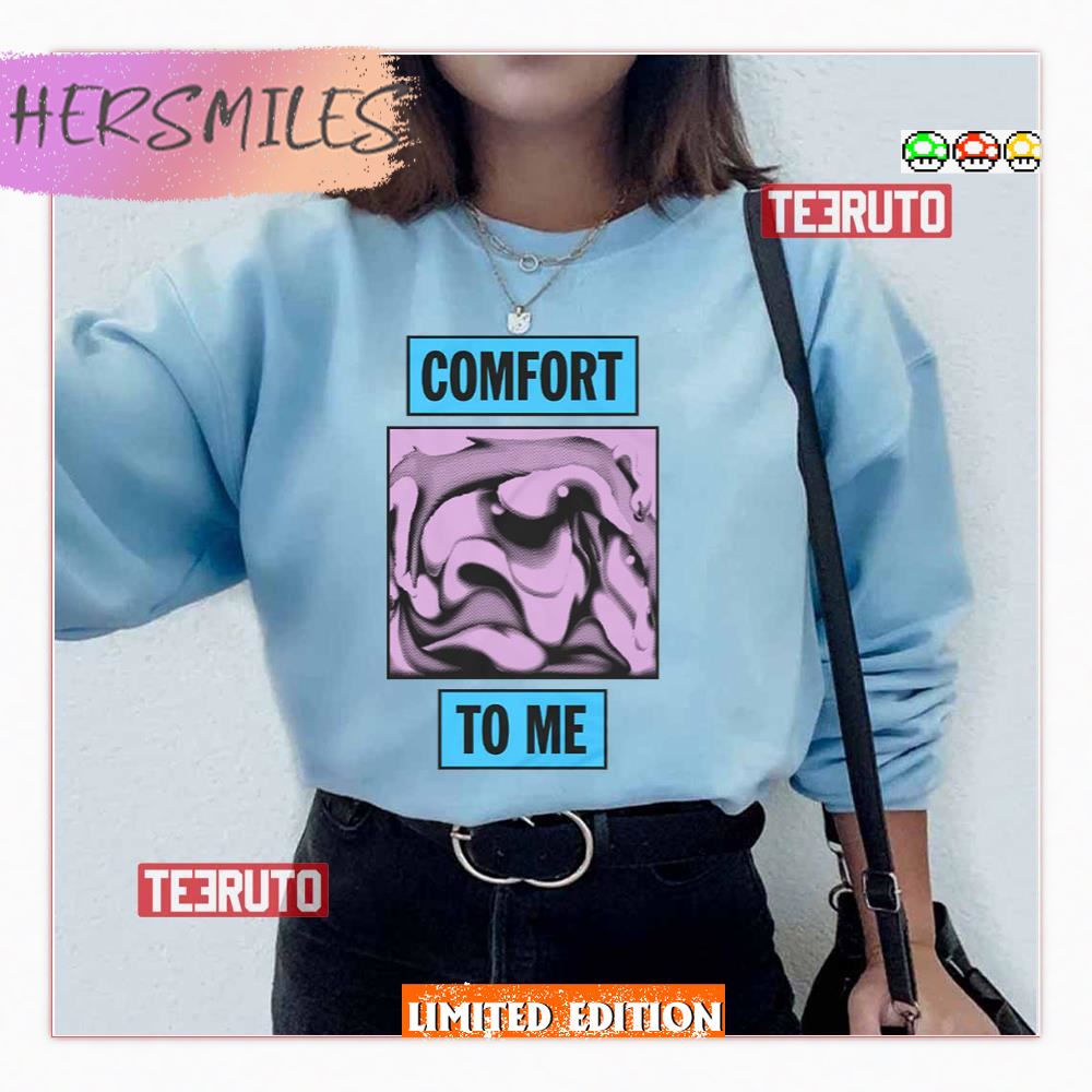 Comfort To Me Amyl And The Sniffers Shirt
