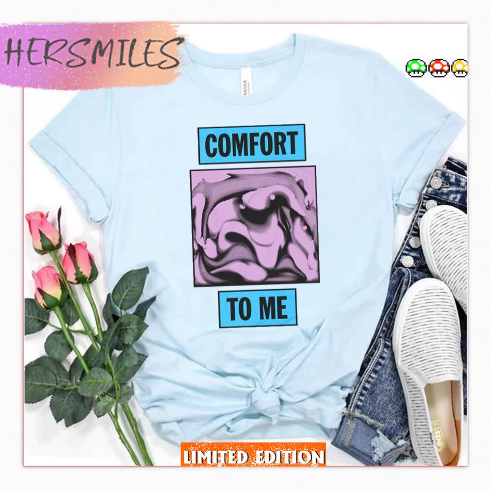 Comfort To Me Amyl And The Sniffers Shirt