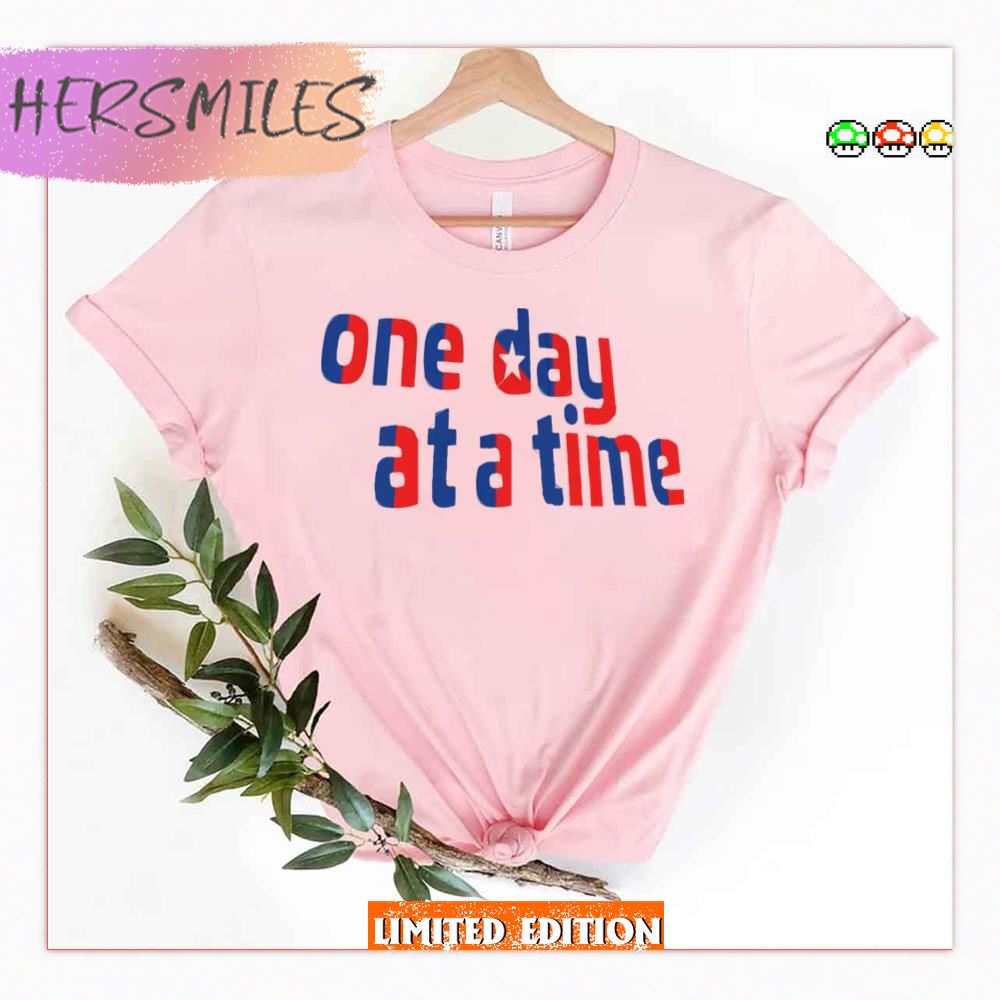 Cuba Intro Logo One Day At A Time Shirt Cuba Intro Logo One Day At A Time Shirt